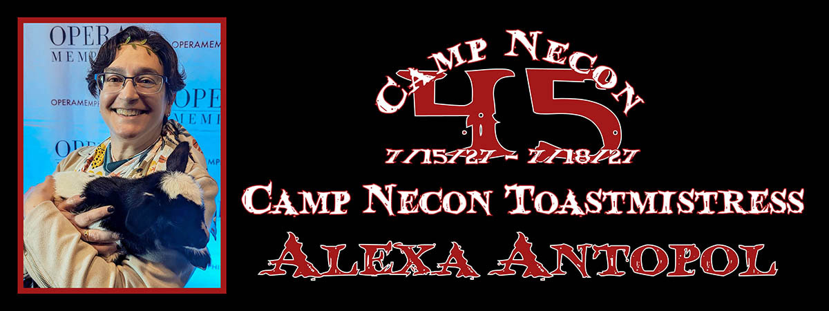 Camp Necon 45: Toastmistress Alexa Antopol